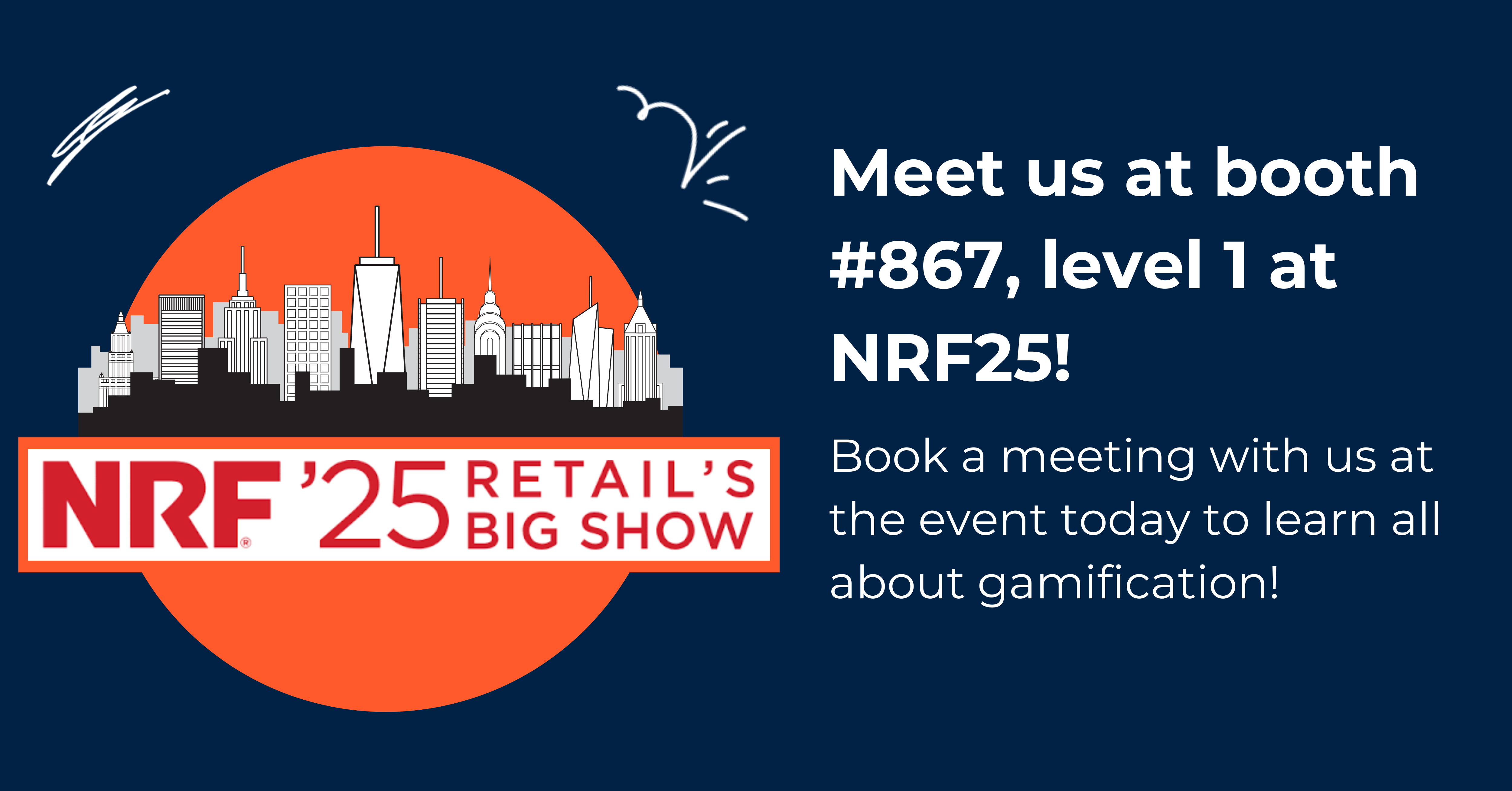 Meet Us At NRF 2025 Retails Big Show In January